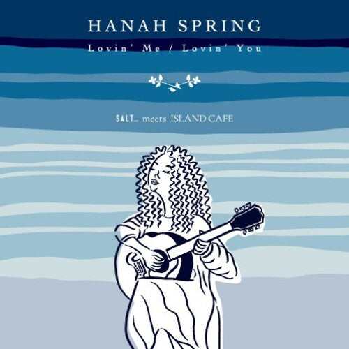 Hanah Spring: Lovin' Me / Lovin' You - 7-INCH SINGLE