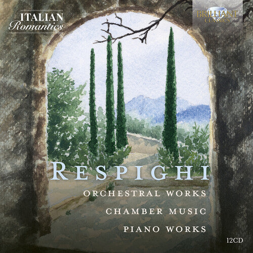 Orchestra Sinfonica di Roma: Respighi Collection (Italian Romatics Series) - COMPACT DISCS