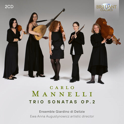 Ensemble Giardino Di Delizie: Mannelli: Trio Sonatas, Op. 2 - COMPACT DISCS
