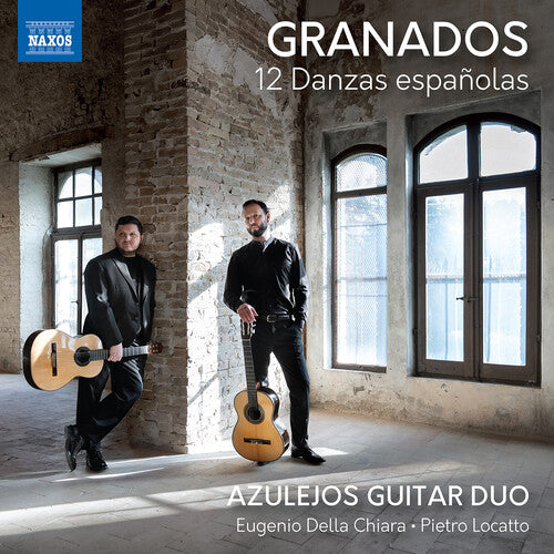 Azulejos Guitar Duo: Granados: 12 Danzas Espanolas - COMPACT DISCS