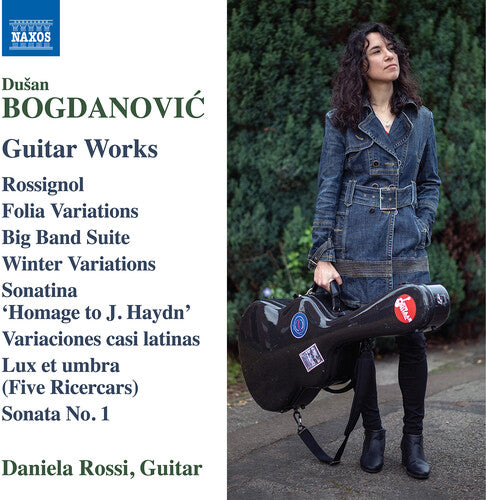 Daniela Rossi: Bogdanovic: Guitar Works - COMPACT DISCS