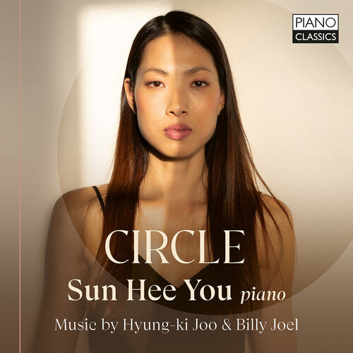 Sun Hee You: Hyung-ki Joo: Circle - COMPACT DISCS