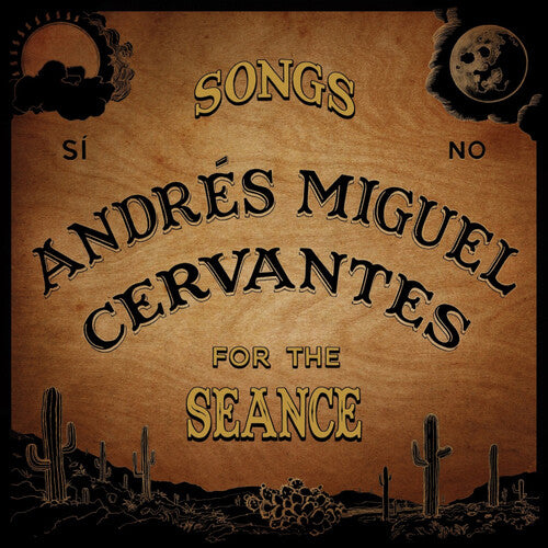 Andres Miguel Cervantes: Songs For The Seance - VINYL LP