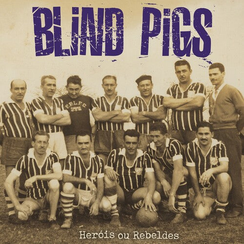 Blind Pigs: Herois Ou Rebeldes - Mardi Gras Marble Vinyl - VINYL LP