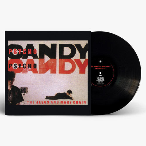 Jesus & Mary Chain: Psychocandy (40th Anniversary Edition) - VINYL LP