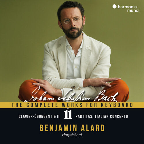 Benjamin Alard: Bach: The Complete Works for Keyboard Vol. 11: Clavier-Ubungen I & II - COMPACT DISCS