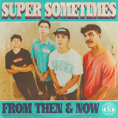 Super Sometimes: From Then & Now - VINYL LP