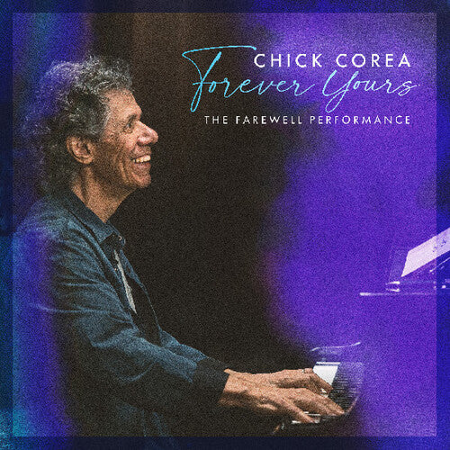 Corea, Chick: Forever Yours: The Farewell Concert - VINYL LP