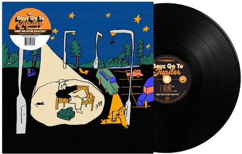 Boys Go to Jupiter: Meet Me After Practice - VINYL LP