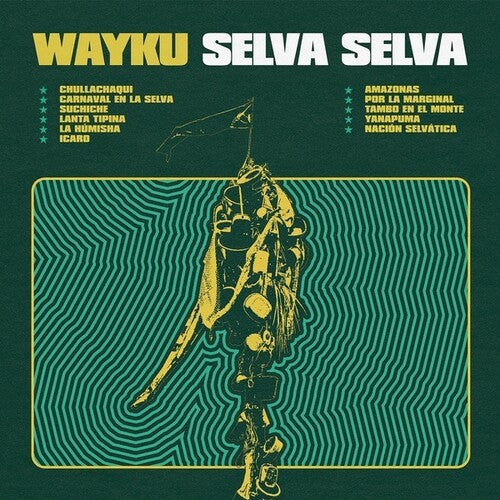 Wayku: Selva Selva - VINYL LP