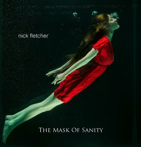 Nick Fletcher: MaskOf Sanity - COMPACT DISCS