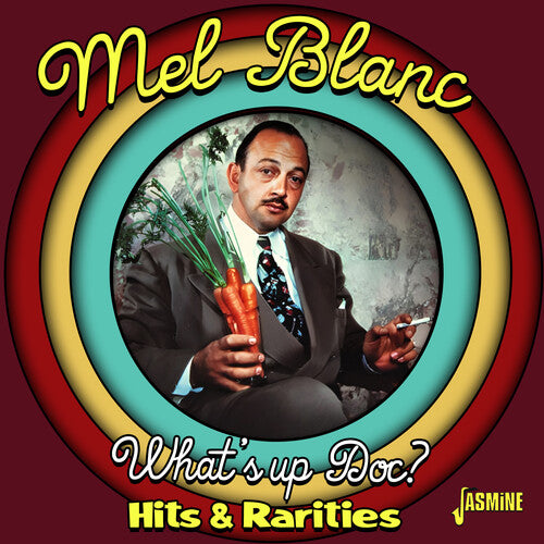 Mel Blanc: What's Up Doc? - Hit's & Rarities - COMPACT DISCS