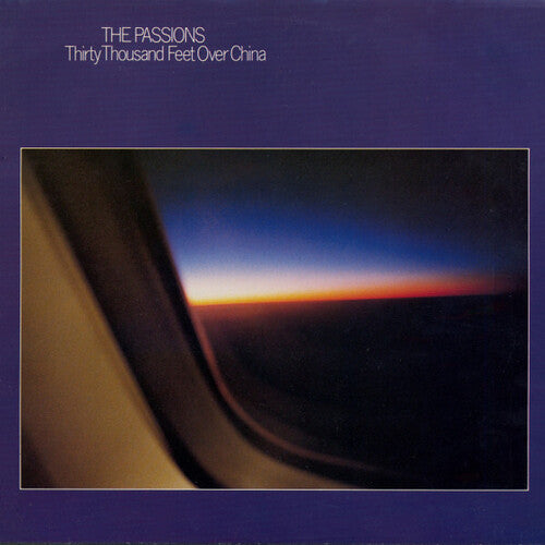The Passions: Thirty Thousand Feet Over China - COMPACT DISCS