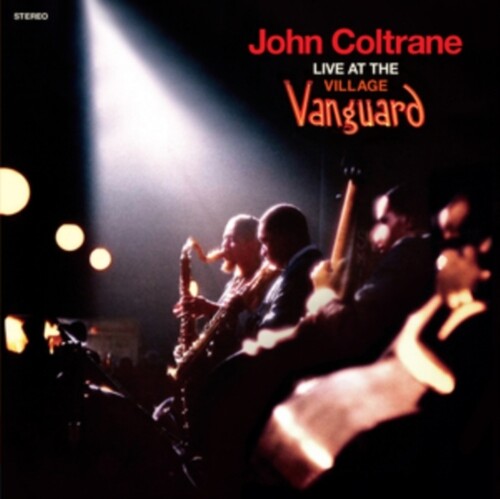 John Coltrane: Live At The Village Vanguard - Limited 180-Gram Orange Colored Vinyl with Bonus Tracks - VINYL LP