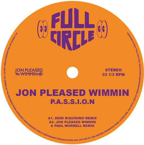 Wimmin, Jon Pleased: P.A.S.S.I.O.N. (2025 Remixes) - 12-INCH SINGLE