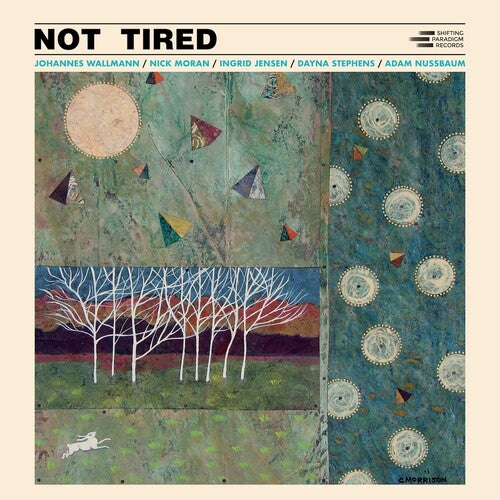 Johannes Wallmann: Not Tired - COMPACT DISCS