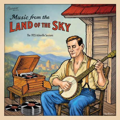 Various Artists: Music From the Land of the Sky: The 1925 Asheville Sessions (Various Artists) - COMPACT DISCS