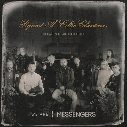 We Are Messengers: Rejoice! (A Celtic Christmas) - VINYL LP