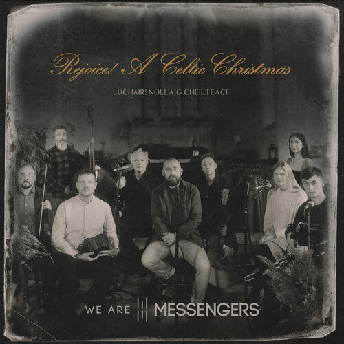 We Are Messengers: Rejoice! (A Celtic Christmas) - COMPACT DISCS
