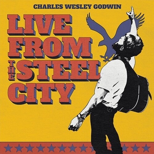 Charles Wesley Godwin: Live From The Steel City [3 LP] - VINYL LP