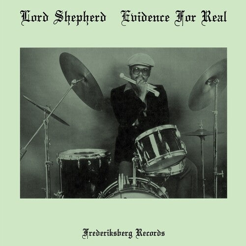 Shepherd, Lord: Evidence For Real - VINYL LP