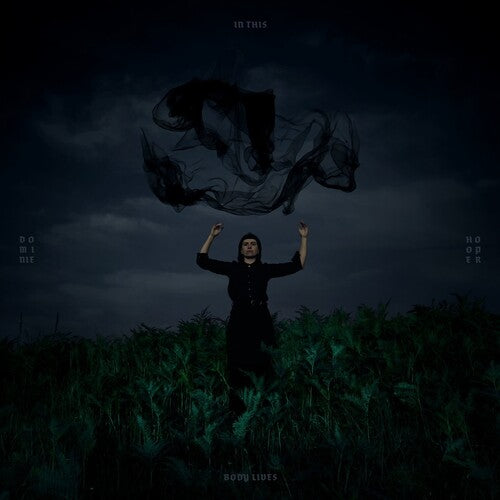 Dominie Hooper: In This Body Lives - Midnight Forest Green Translucent Vinyl - VINYL LP