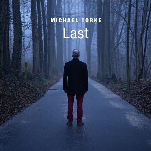 Michael Torke: Last - COMPACT DISCS