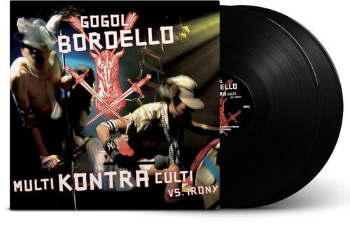 Gogol Bordello: Multi Kontra Culti Vs Irony - VINYL LP
