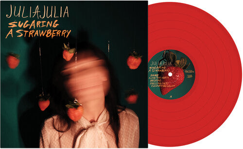 Julia, Julia: Sugaring a Strawberry - Red - VINYL LP