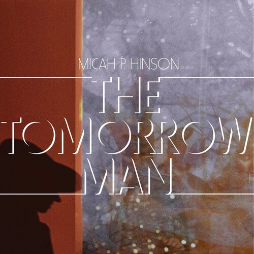 Micah P. Hinson: The Tomorrow Man - COMPACT DISCS