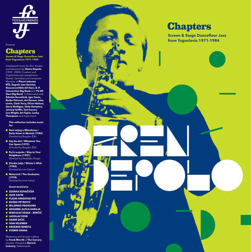 Ozren Depolo: Chapters (Screen & Stage Dancefloor Jazz from Yugoslavia 1971-1984) - VINYL LP