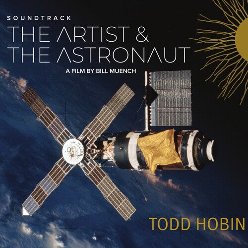 Todd Hobin: The Artist & The Astronaut - COMPACT DISCS