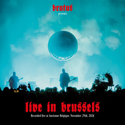 Brutus: Live In Brussels - VINYL LP