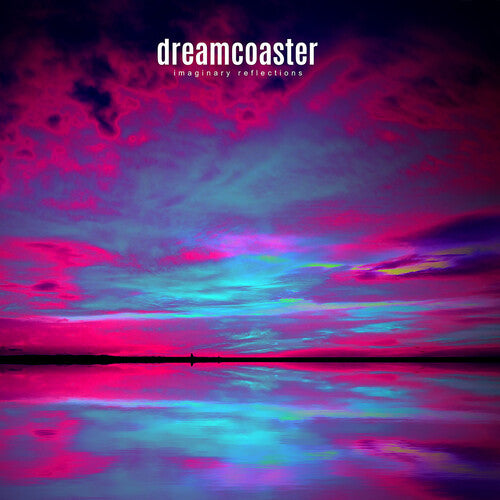 Dreamcoaster: Imaginary Reflections - COMPACT DISCS