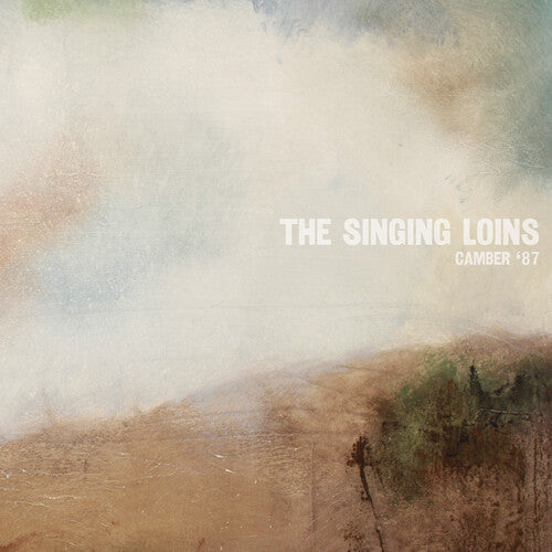 The Singing Loins: Camber '87 - COMPACT DISCS
