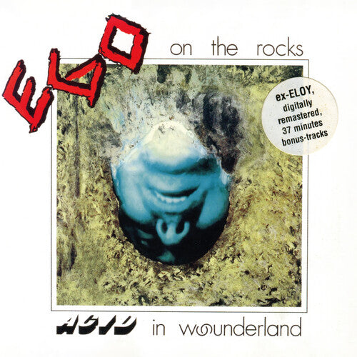 Ego on the Rocks: Acid In Wounderland - COMPACT DISCS