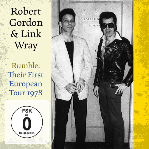 Robert Gordon & Link Wray: Rumble: Their First European Tour 1978 - COMPACT DISCS