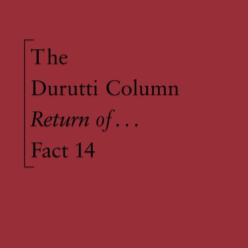 The Durutti Column: The Return Of The Durutti Column (45th Anniversary Edition) - COMPACT DISCS