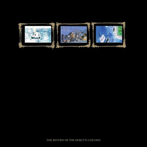 Durutti Column: The Return Of The Durutti Column (45th Anniversary Edition) - VINYL LP