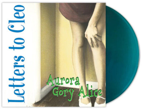 Letters to Cleo: Aurora Gory Alice - VINYL LP