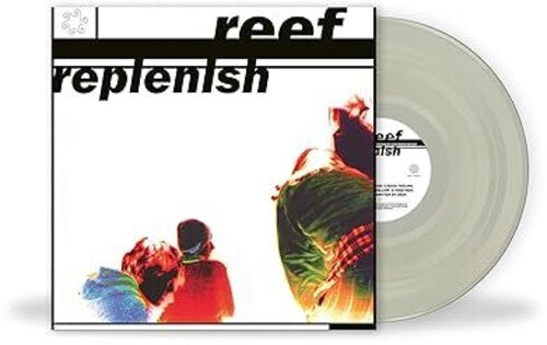 Reef: Replenish - VINYL LP