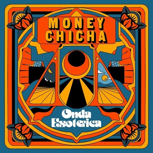 Money Chicha: Onda Esoterica - VINYL LP
