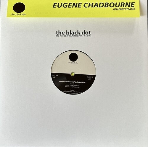 Chadbourne, Eugene / Contemporary Rock Band: Bellfort Strasse - VINYL LP