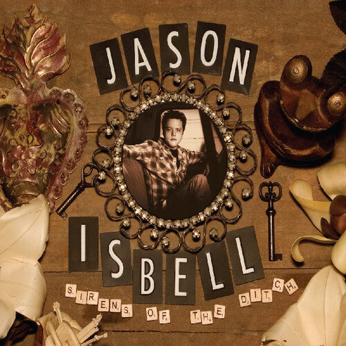 Jason Isbell: Sirens Of The Ditch - VINYL LP