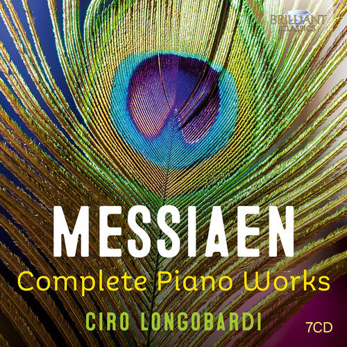 Ciro Longobardi: Messiaen: Complete Piano Works - COMPACT DISCS