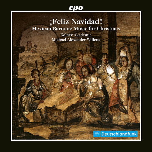 Michael Alexander Willens: Mexican Baroque Music for Christmas - COMPACT DISCS