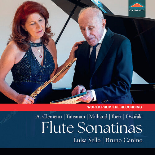 Luisa Sello: A. Clementi, Tansman, Milhaud, Ibert & Dvorak: Flute Sonatinas - COMPACT DISCS