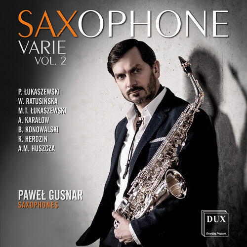 Pawel Gusnar: Saxophone Varie, Vol. 2 - COMPACT DISCS