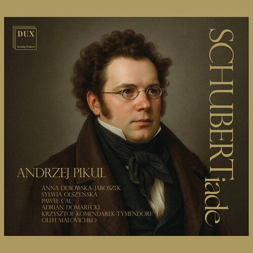 Andrzej Pikul: Schubertiade - COMPACT DISCS