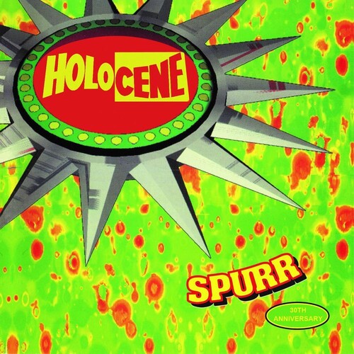 Holocene: Spurr: 30th Anniversary - COMPACT DISCS